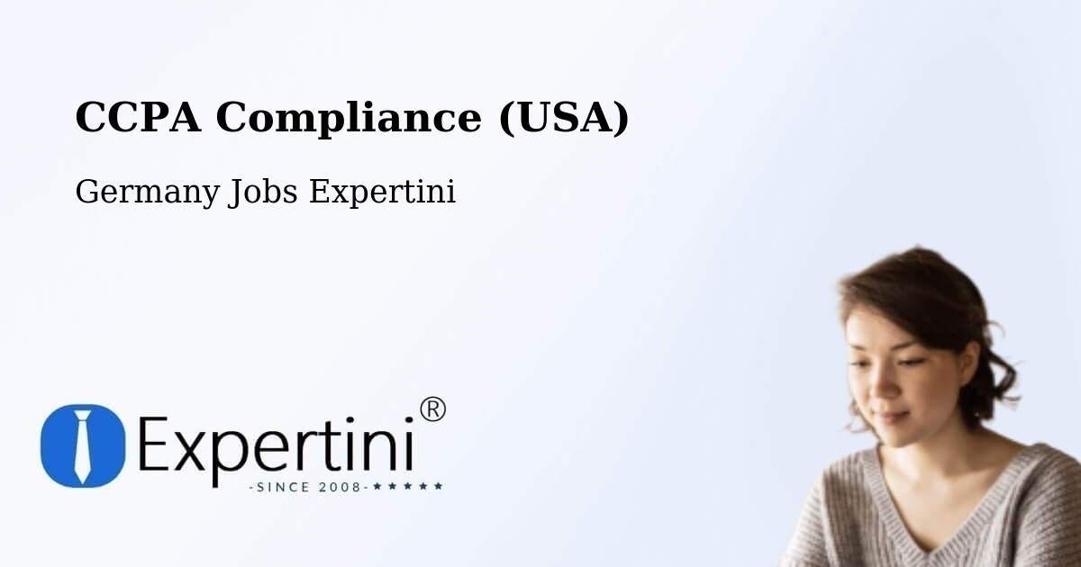 CCPA Privacy Rights & Compliance Notice – Triberg - Germany Jobs Expertini