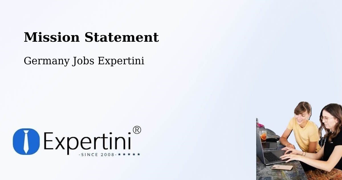Corporate Mission – Triberg - Germany Jobs Expertini